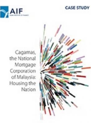 AIF Case Study: Cagamas, The National Mortgage Corporation of Malaysia: Housing the Nation